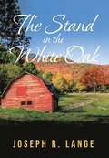 The Stand in the White Oak
