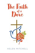 Faith of a Dove