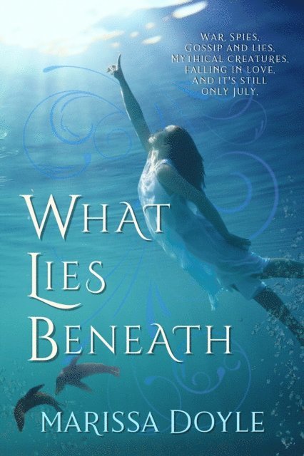Marissa Doyle - What Lies Beneath, E-bok