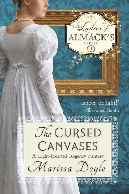 Marissa Doyle - Cursed Canvases: A Light-Hearted Regency Fantasy, E-bok