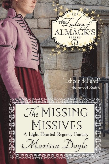 Marissa Doyle - Missing Missives: A Light-hearted Regency Fantasy, E-bok