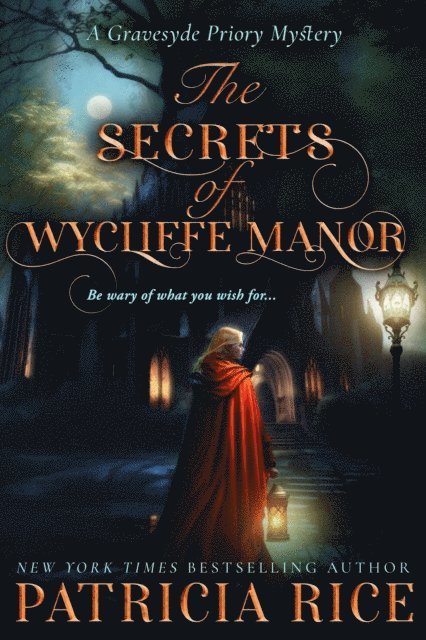 Patricia Rice - Secrets of Wycliffe Manor, E-bok