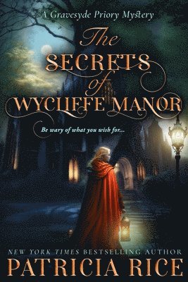 Patricia Rice - Secrets of Wycliffe Manor, Häftad