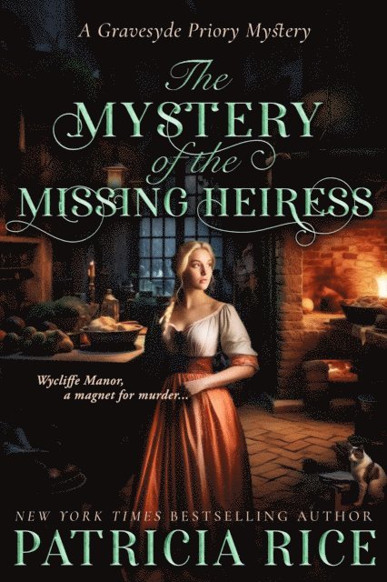 Patricia Rice - Mystery of the Missing Heiress, E-bok