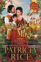 Patricia Rice - Must Be Magic, Häftad