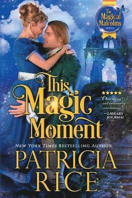 Patricia Rice - This Magic Moment, Häftad