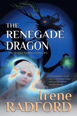 Irene Radford - Renegade Dragon, Häftad. Tillgänglighet: Lägg i varukorg