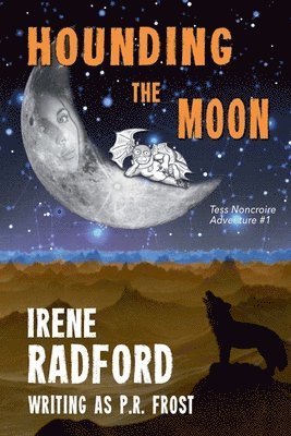 Irene Radford - Hounding the Moon, Häftad. Tillgänglighet: Lägg i varukorg