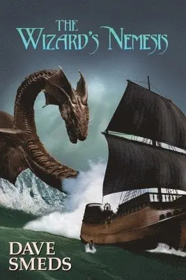 Dave Smeds - The Wizard's Nemesis, Häftad. Tillgänglighet: Lägg i varukorg