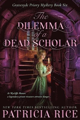 Patricia Rice - Dilemma of a Dead Scholar, Häftad