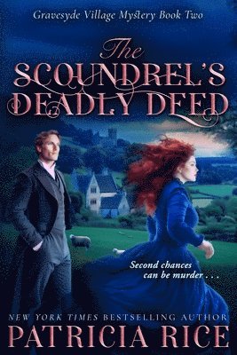 Patricia Rice - Scoundrel's Deadly Deed, Häftad