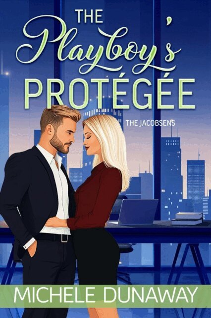 Michele Dunaway - Playboy's Protegee, E-bok