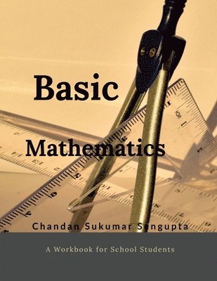 Chandan Sukumar SenGupta - Basic Mathematics, Häftad