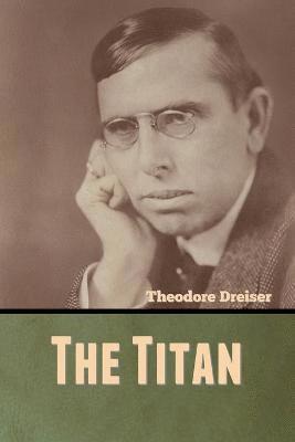 Theodore Dreiser - Titan, Häftad
