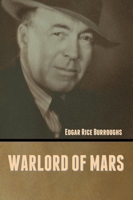 Edgar Rice Burroughs - Warlord of Mars, Häftad