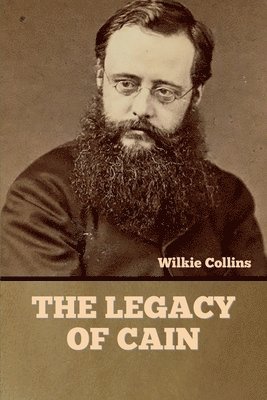 Wilkie Collins - Legacy of Cain, Häftad