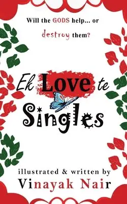 Vinayak Nair - Ek Love te Singles, Häftad. Tillgänglighet: Lägg i varukorg