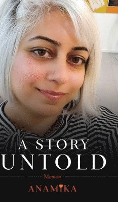 Anamika - Story Untold, Inbunden
