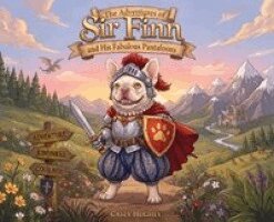 Casey Hughes - Adventures of Sir Finn and His Fabulous Pantaloons, Inbunden. Tillgänglighet: Lägg i varukorg