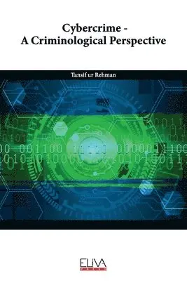 Tansif Ur Rehman - Cybercrime - A Criminological Perspective, Häftad. Tillgänglighet: Lägg i varukorg