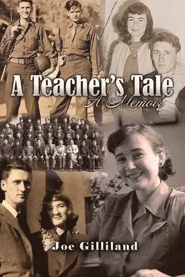 Joe Gilliland - Teacher's Tale, Häftad. Tillgänglighet: Lägg i varukorg