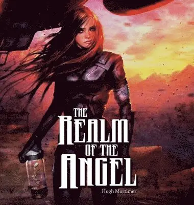 Hugh Mortimer - Realm of The Angel, Inbunden. Tillgänglighet: Lägg i varukorg