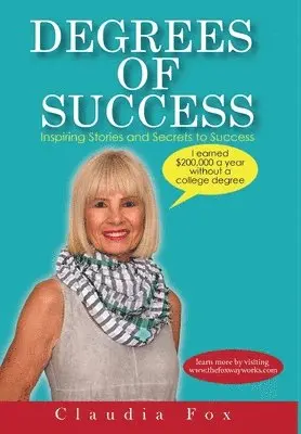 Claudia Fox - Degrees of Success, Inbunden. Tillgänglighet: Lägg i varukorg