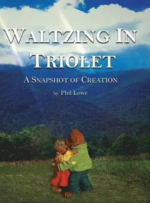 Phil Lowe - Waltzing in Triolet, Inbunden. Tillgänglighet: Lägg i varukorg
