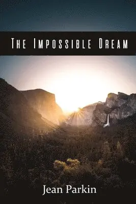 Jean Parkin - Impossible Dream, Häftad. Tillgänglighet: Lägg i varukorg