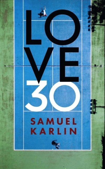 Samuel Karlin - LOVE 30, E-bok