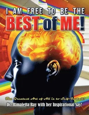 Rimaletta Ray - I am Free to Be the Best of Me!, Häftad. Tillgänglighet: Lägg i varukorg