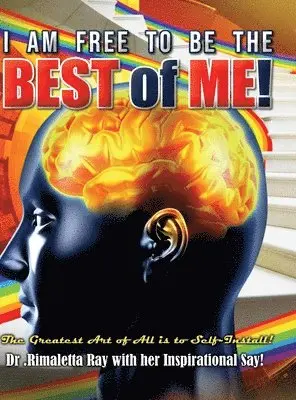 Rimaletta Ray - I am Free to Be the Best of Me!, Inbunden. Tillgänglighet: Lägg i varukorg