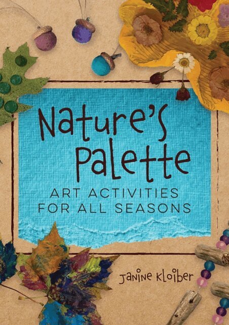 Janine Kloiber - Nature's Palette, E-bok
