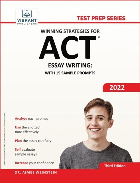 Dr. Aimee Weinstein, Vibrant Publishers - Winning Strategies For ACT Essay Writing, E-bok