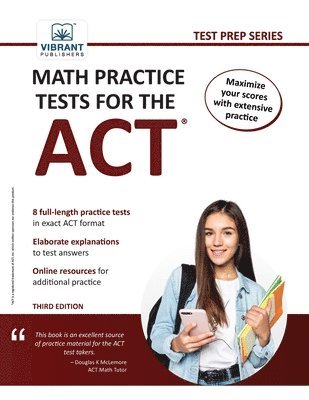 Vibrant Publishers - Math Practice Tests for the ACT, Häftad