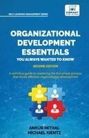 Ankur Mithal, Michael Kientz, Vibrant Publishers - Organizational Development Essentials You Always Wanted to Know, Häftad