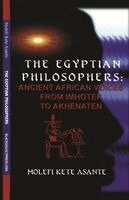 Molefi Asante - Egyptian Philosophers, Häftad