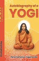 Paramahansa Yogananda - Autobiography of a Yogi, Häftad