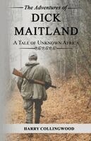 Harry Collingwood - Adventures of Dick Maitland, Häftad