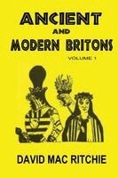 David Macritchie - Ancient And Modern Britons, Häftad. Tillgänglighet: Lägg i varukorg