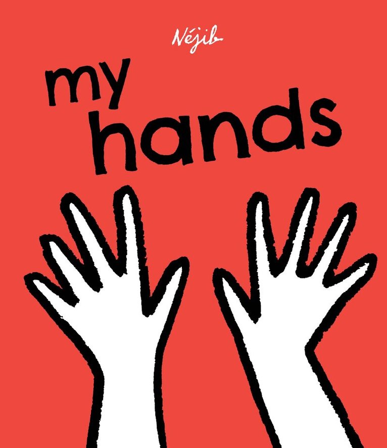 Njib - My Hands, Inbunden