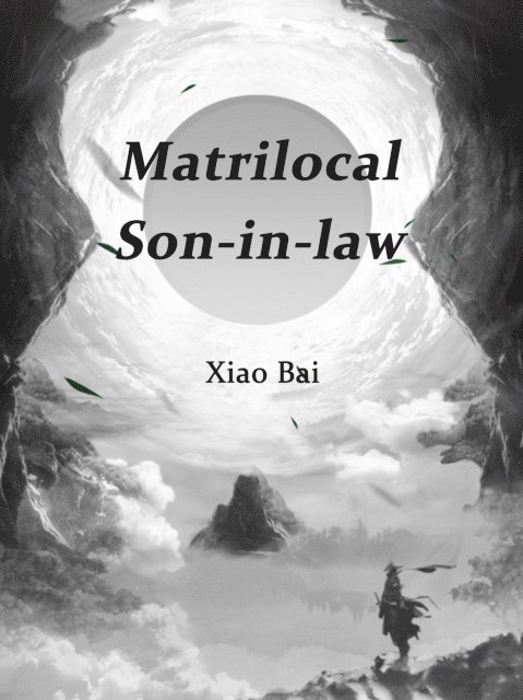 Xiao Bai - Matrilocal Son-in-law, E-bok
