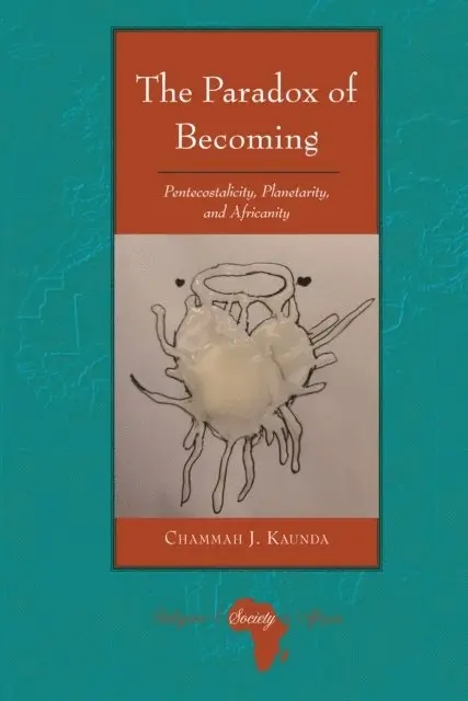 Kaunda Chammah J. Kaunda - Paradox of Becoming, E-bok. Tillgänglighet: Lägg i varukorg