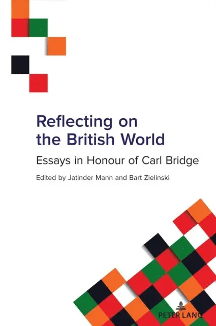 Zielinski Bart Zielinski, Mann Jatinder Mann - Reflecting on the British World, E-bok. Tillgänglighet: Lägg i varukorg