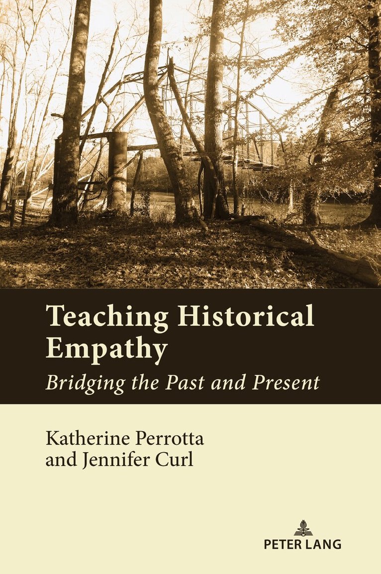 Katherine Perrotta, Jennifer Curl - Teaching Historical Empathy, Häftad