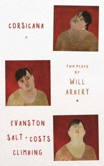 Will Arbery - Corsicana / Evanston Salt Costs Climbing, E-bok