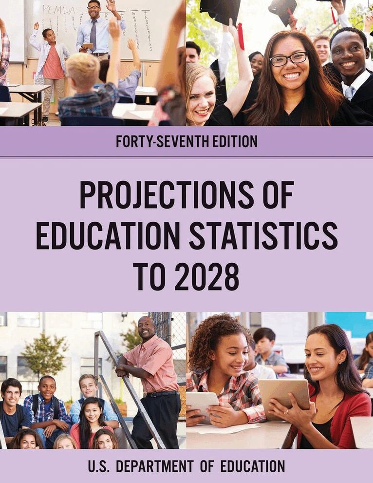 Education Department - Projections of Education Statistics to 2028, Häftad