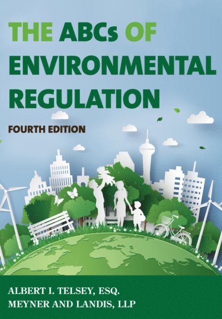 Albert I. Telsey - ABCs of Environmental Regulation, E-bok. Tillgänglighet: Lägg i varukorg