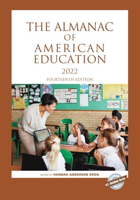 Hannah Anderson Krog - Almanac of American Education 2022, E-bok