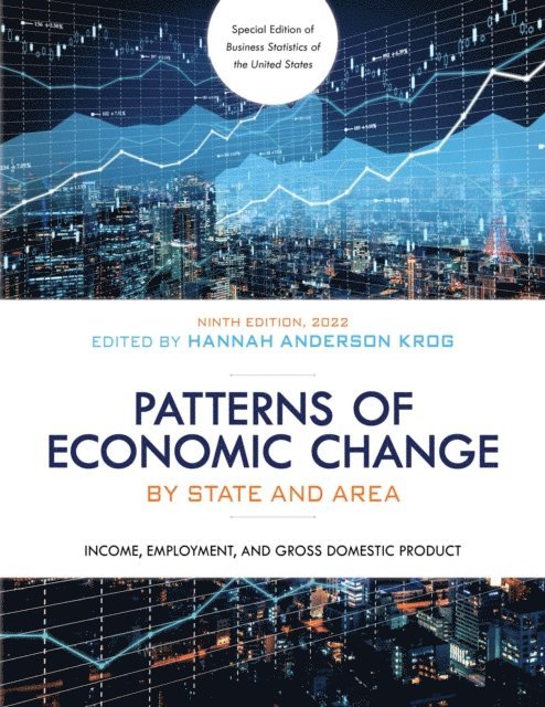 Hannah Anderson Krog - Patterns of Economic Change by State and Area 2022, E-bok